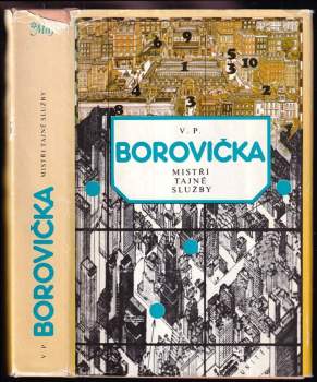 Mistři tajné služby - V. P Borovička (1983, Naše vojsko) - ID: 794092