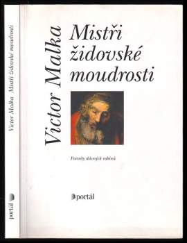 Victor Malka: Mistři židovské moudrosti