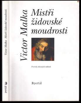 Victor Malka: Mistři židovské moudrosti