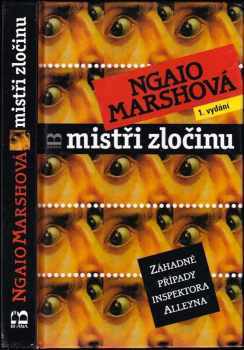 Ngaio Marsh: Mistři zločinu : záhadné případy inspektora Alleyna