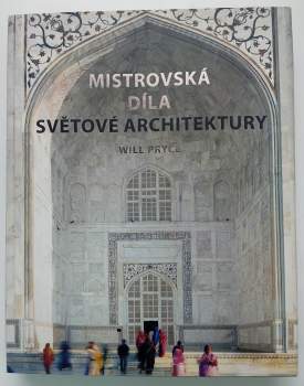Mistrovská díla světové architektury
