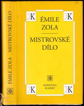 Émile Zola: Mistrovské dílo