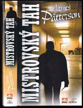 James Patterson: Mistrovský tah