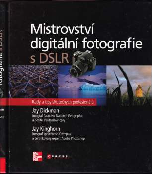 Mistrovství digitální fotografie s DSLR