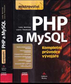 📗 Mistrovství PHP a MySQL : [kompletní průvodce vývojáře] - Luke ...