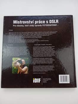 Ondřej Neff: Mistrovství práce s DSLR