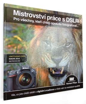 Mistrovství práce s DSLR