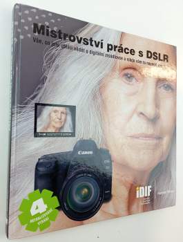 Roman Pihan: Mistrovství práce s DSLR