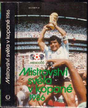 Mistrovství světa v kopané 1986 : Mexico