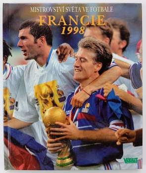 Mistrovství světa ve fotbale, Francie 1998