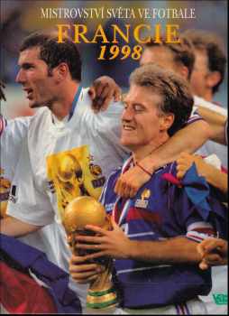 Mistrovství světa ve fotbale, Francie 1998