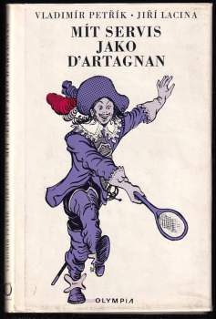 Mít servis jako d'Artagnan