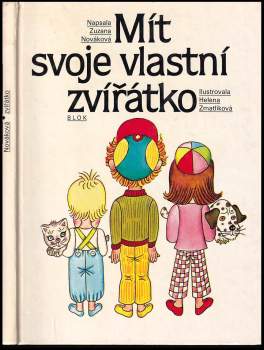 Mít svoje vlastní zvířátko