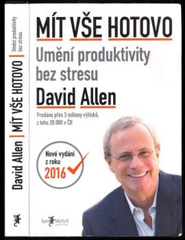 David Allen: Mít vše hotovo