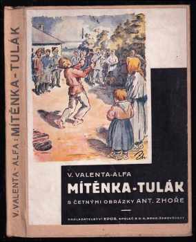 Mítěnka tulák