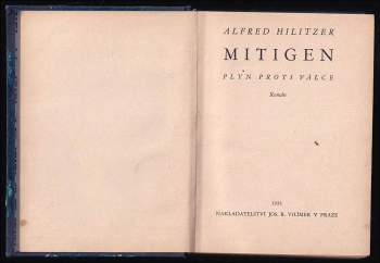 Alfred Hilitzer: Mitigen