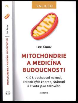 Mitochondrie a medicína budoucnosti