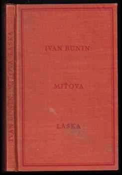 Ivan Aleksejevič Bunin: Miťova láska