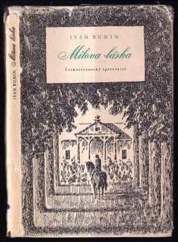 Ivan Aleksejevič Bunin: Míťova láska