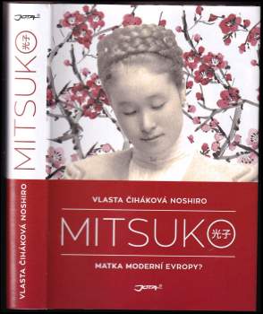 Vlasta Čiháková-Noshiro: Mitsuko