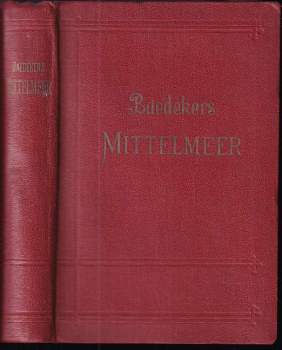 Mittelmeer Seewege, Hafenplätze, Landausflüge Mit Marokko, Algerien, Tunesien Handbuch für Reisende