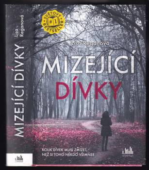 Lisa Regan: Mizející dívky