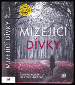 Lisa Regan: Mizející dívky