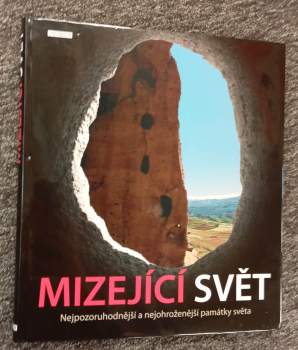 Mizející svět