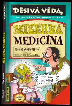 Nick Arnold: Mizerná medicína