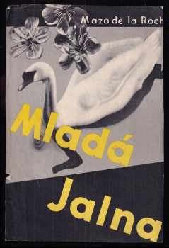 Mazo de La Roche: Mladá Jalna