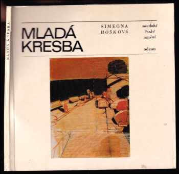 Mladá kresba - Simeona Hošková (1984, Odeon) - ID: 444651
