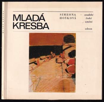 Mladá kresba - Simeona Hošková (1984, Odeon) - ID: 780935