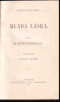 Henrik Pontoppidan: Mladá láska