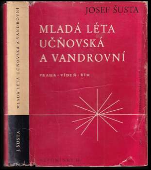 Mladá léta učňovská a vandrovní