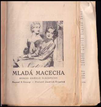 Elsbeth Georgi: Mladá macecha