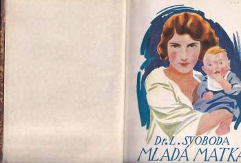 L Svoboda: Mladá matka