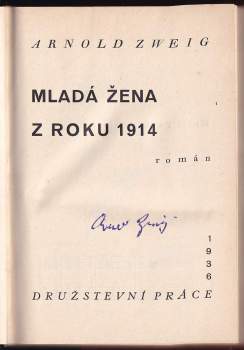 Arnold Zweig: Mladá žena z roku 1914