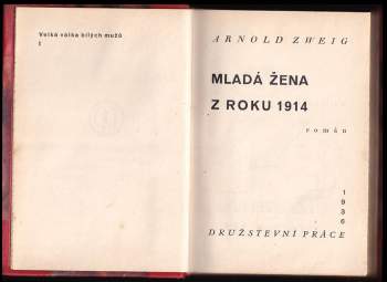 Arnold Zweig: Mladá žena z roku 1914