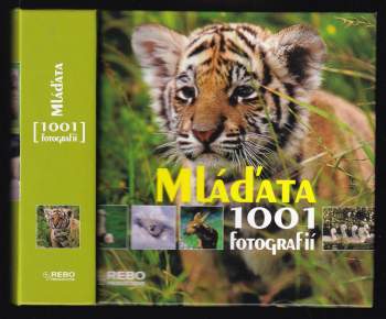 Mláďata : 1001 fotografií