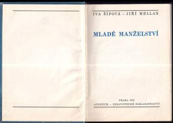 Iva Šípová: Mladé manželství