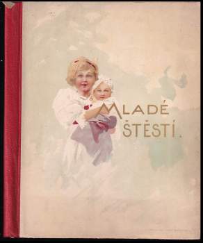Pavla Maternová: Mladé štěstí