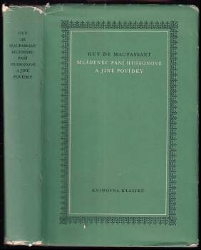Mládenec paní Hussonové a jiné povídky - Guy de Maupassant (1960, Státní nakladatelství krásné literatury, hudby a umění) - ID: 772455