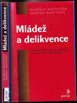 Oldřich Matoušek: Mládež a delikvence