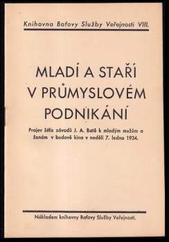Mladí a staří v průmyslovém podnikání