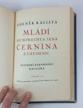 Zdeněk Kalista: Mládí Humprechta Jana Černína z Chudenic