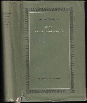 Heinrich Mann: Mládí krále Jindřicha IV