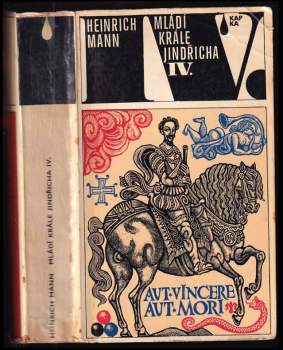 Heinrich Mann: Mládí krále Jindřicha IV