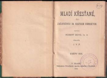 Robert Boyd: Mladí křesťané čili Začátečníci na cestách Sionských