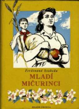 Mladí mičurinci