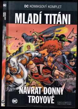 Mladí Titáni - Návrat Donny Troyové